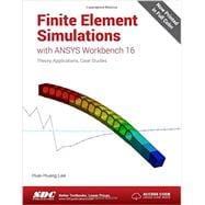 Finite Element Simulations With Ansys Workbench 16