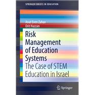 Risk Management of Education Systems