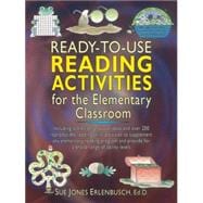 Ready-To-Use Reading Activities for the Elementary Classroom