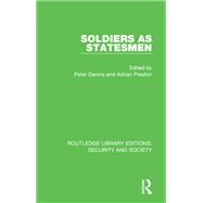 Soldiers as Statesmen