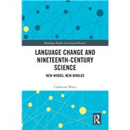 Language Change and Nineteenth-Century Science