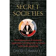 A Brief History of Secret Societies
