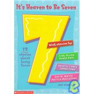 It's Heaven to Be Seven