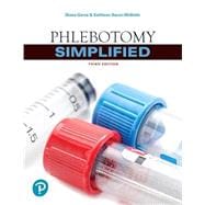 Phlebotomy Simplified, 3rd edition - Pearson+ Subscription