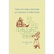 The Columbia History of Chinese Literature