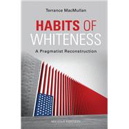 Habits of Whiteness