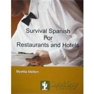 Survival Spanish for Restaurant and Hotels