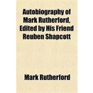 Autobiography of Mark Rutherford