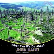 What Can We Do About Acid Rain?