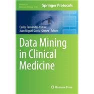 Data Mining in Clinical Medicine