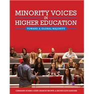 Minority Voices in Higher Education