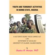 Youth and Terrorist Activities in Borno State, Nigeria