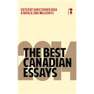 The Best Canadian Essays 2014