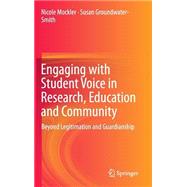 Engaging With Student Voice in Research, Education and Community