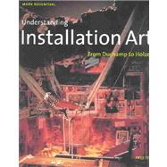 Understanding Installation Art