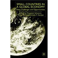 Small Countries in A Global Economy; New Challenges and Opportunities