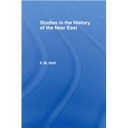 Studies In The History Of The Near East