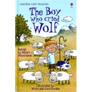 The Boy Who Cried Wolf