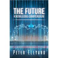 The Future Knowledge Compendium