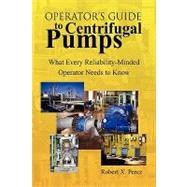 Operator's Guide to Centrifugal Pumps