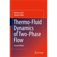 Thermo-fluid Dynamics of Two-phase Flow