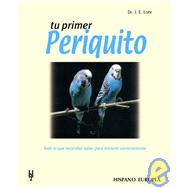 Tu primer periquito / Your first Parakeet