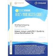 MindTap for Eckert's Linux+ and LPIC-1 Guide to Linux Certification, 1 term Printed Access Card