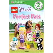 DK Readers L2: LEGO Friends Perfect Pets