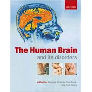 The Human Brain and Its Disorders