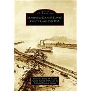 Maritime Grand Haven : Coast Guard City USA