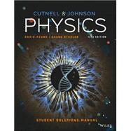 Physics, Student Solutions Manual