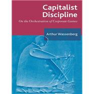 Capitalist Discipline