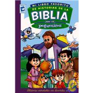 Mi Libro Favorito De Historias De La Biblia Para Los Pequenitos/ My Favorite Bible Stories for Toddlers