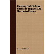 Clearing Out-of-town Checks in England and the United States