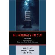 The Principal’s Hot Seat Observing Real-World Dilemmas