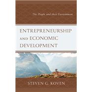Entrepreneurship and Economic Development The People and their Environment