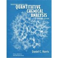 Solutions Manual: for Quantitative Chemical Analysis 6e