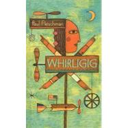 Whirligig