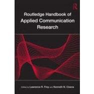 Routledge Handbook of Applied Communication Research