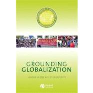 Grounding Globalization : Labour in the Age of Insecurity