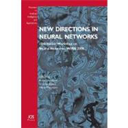 New Directions in Neural Networks : 18th Italian Workshop on Neural Networks: WIRN 2008 - Volume 193 Frontiers in Artificial Intelligence and Applications