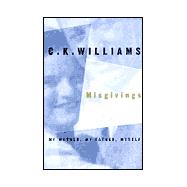 Misgivings: My Mother, My Father, Myself