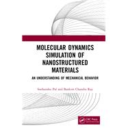 Molecular Dynamics Simulation of Nanostructured Materials