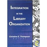 Integration in the Library Organization