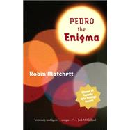Pedro the Enigma