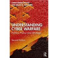 Understanding Cyber-Warfare