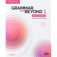 Grammar and Beyond Level 1 Student's Book with Online Practice: with Academic Writing