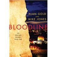 Bloodline The Heritage Trilogy: Book One