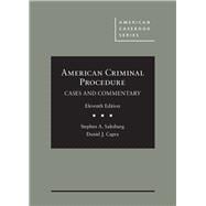 American Criminal Procedure(American Casebook Series)