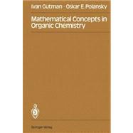 Mathematical Concepts in Organic Chemistry